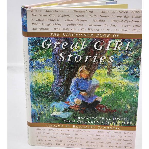 Kingfisher Book Great Girl Stories A Treasury of Favorites Childrens Literature - Picture 1 of 13